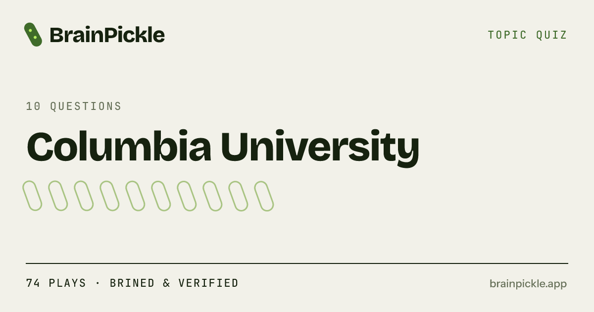 50 Columbia University Trivia Questions